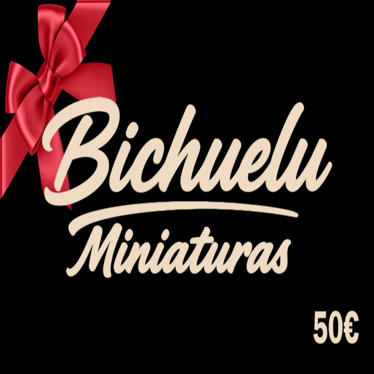 Tarjeta regalo Bichuelu Miniaturas